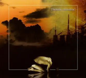 Fantasia Cromatica - Fantasia Cromatica (2006)