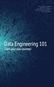 Data Engineering 101