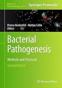Bacterial Pathogenesis: Methods and Protocols