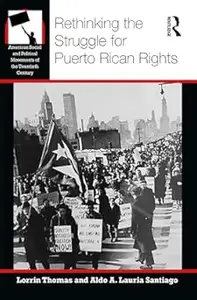 Rethinking the Struggle for Puerto Rican Rights