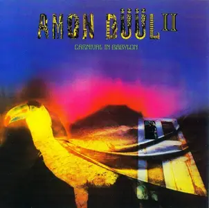 Amon Düül II - Carnival In Babylon (1972) [Reissue 2002]