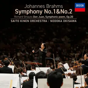 Saito Kinen Orchestra - Brahms- Symphonies Nos. 1 & 2 - Strauss- Don Juan (2024) [Official Digital Download 24/96]