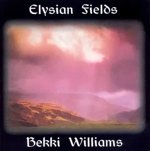 Bekki Williams - 3 Studio Albums (1996-2007)