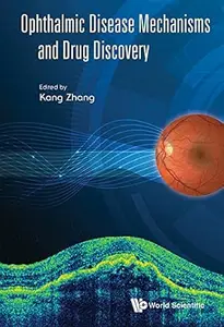 Ophthalmic Disease Mechanisms And Drug Discovery