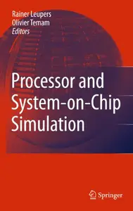 Processor and System-on-Chip Simulation (Repost)