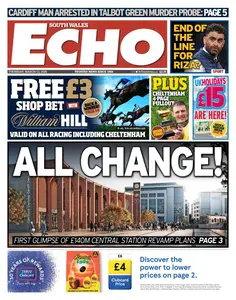 South Wales Echo - 13 March 2025