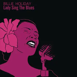 Billie Holiday - Lady Sing the Blues (2025) [Official Digital Download]