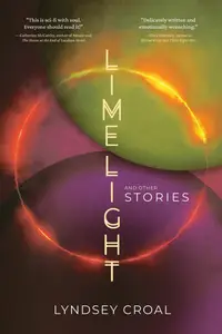 Limelight and Other Stories