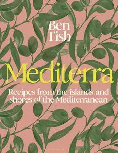 Mediterra: Recipes from the islands and shores of the Mediterranean