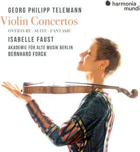 Isabelle Faust - Georg Philipp Telemann: Violin Concertos. Overture. Suite. Fantasie (2025) [Official Digital Download]