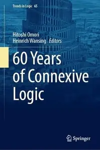 60 Years of Connexive Logic