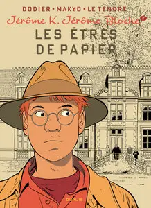 Jérôme K Jérôme Bloche - Tome 2 - Les êtres De Papier (Réédition Avec Nouvelle Colorisation)