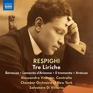 Alessandra Visentin - Respighi- 3 Liriche (2024) [Official Digital Download 24/96]