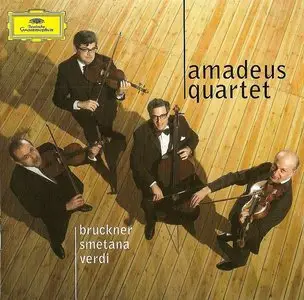 Amadeus Quartet · Bruckner · Smetana · Verdi