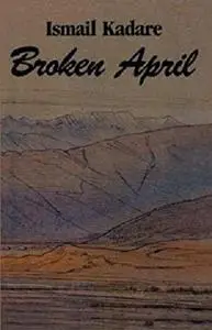 Broken April
