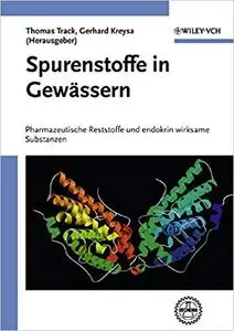 Spurenstoffe in Gewässern