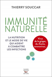Immunité naturelle - Thierry Souccar