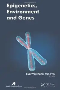 Epigenetics, Environment, and Genes (repost)