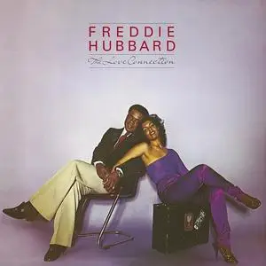 Freddie Hubbard - The Love Connection (1979) {2009 Wounded Bird}