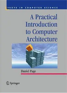 A Practical Introduction to Computer Architecture (Repost)