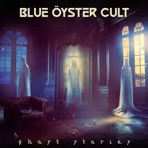 Blue Öyster Cult - Ghost Stories (2024) (Hi-Res)
