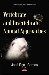 Vertebrate and Invertebrate Animal Approaches