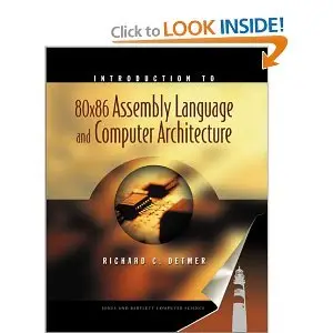 Introduction to 80X86 Assembly Language and Computer Architecture (Repost)