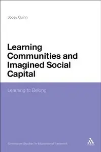 Learning Communities and Imagined Social Capital: Learning to Belong