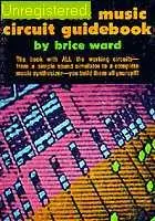 Electronic Music Circuit Guidebook