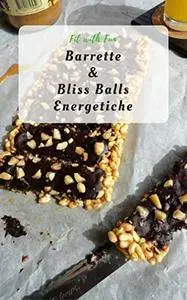 Barrette & Bliss Balls Fit with Fun