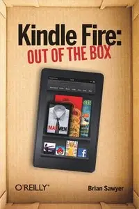 Kindle Fire: Out of the Box (repost)