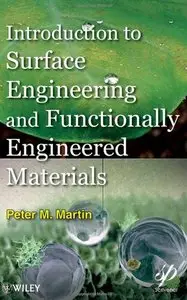 Introduction to Surface Engineering and Functionally Engineered Materials