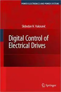 Digital Control of Electrical Drives (Repost)