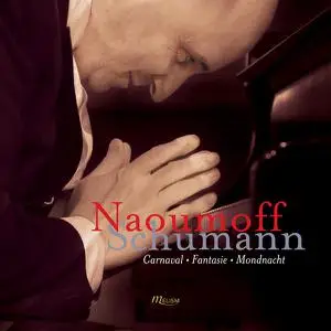 Emile Naoumoff - Schumann: Carnaval Op. 9, Fantasie Op. 17 & Mondnacht Op. 39 No. 5 (2022) [Official Digital Download]