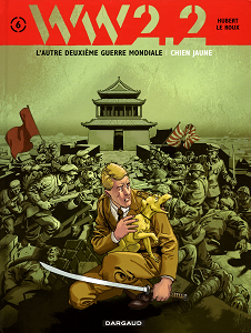 WW 2.2 - Tome 6 - Chien Jaune
