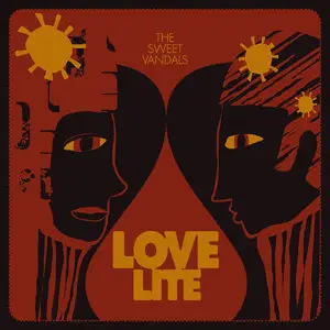 The Sweet Vandals - Lovelite (2009)