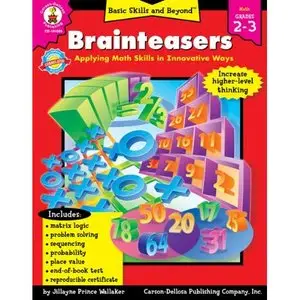 Brainteasers, Grades 2 - 3 [Repost]