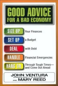 Good Advice for a Bad Economy (repost)