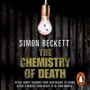 «The Chemistry of Death» by Simon Beckett