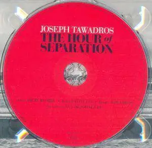 Joseph Tawadros - The Hour of Separation (2010) {Enja}