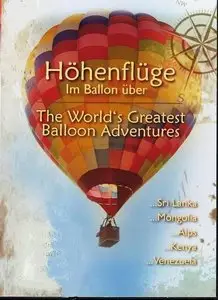 Marco Polo Films - The World's Greatest Balloon Adventures (2012)