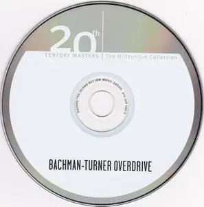 Bachman, Turner Overdrive - 20th Century Masters - The Millennium Collection; The Best of BTO (2000)