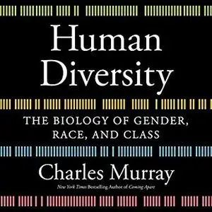 Human Diversity: The Biology of Gender, Race, and Class [Audiobook]