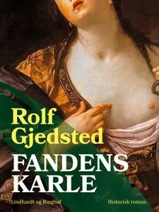 «Fandens karle» by Rolf Gjedsted