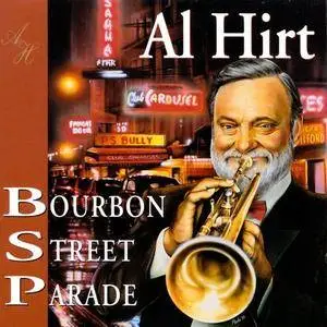 Al Hirt - Bourbon Street Parade (1993)