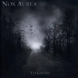 Nox Aurea - Via Gnosis (2009)