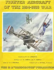 Fighter Aircraft of the 1914-1918 War (Repost)