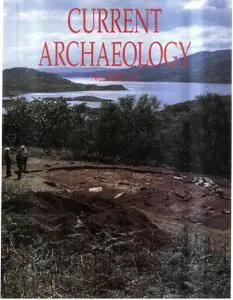 Current Archaeology - Issue 138