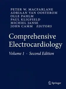 Comprehensive Electrocardiology (2nd edition) (Repost)