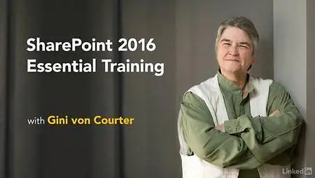 Lynda - SharePoint 2016 Essential Training